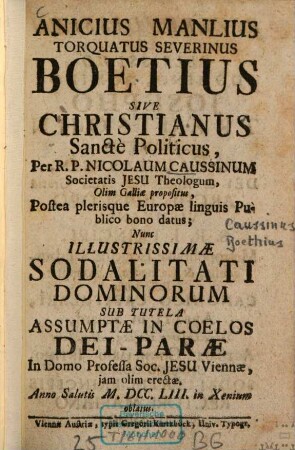 Anicius Manlius Tarquatus Severinus Boetius Sive Christianus Sancte Politicus