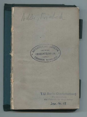 Skizzenbuch: 27.8.1864 -26.9.1864: Dresden, Prag, Wien, Berchtesgaden, Salzburg, Verona, Triest, Venedig, Padua, Verona, Mailand, Crema, Como, Lindau