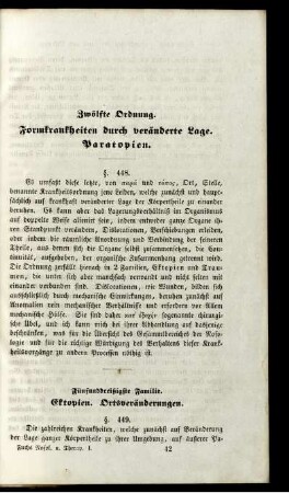 Zwölfte Ordnung. Formkrankheiten durch veränderte Lage. Paratopien
