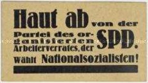 Handzettel mit der Aufforderung, sich von der SPD abzuwenden und die NSDAP zu wählen