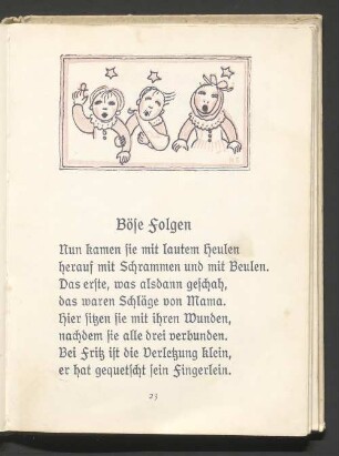 Böse folgen