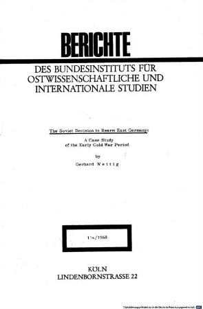 The Soviet decision to rearm East Germany : a case study of the early Cold War period