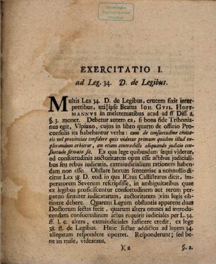 Exercitationes iuridicae academicae varii argumenti .... 1. Ad Leg. 34 D. de legibus. - S. 4 - 8