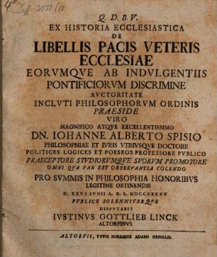 Ex historia ecclesiastica, de libellis pacis veteris ecclesiae, eorumque ab indulgentiis pontificiorum discrimine