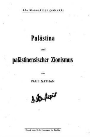 Palästina und palästinensischer Zionismus / von Paul Nathan