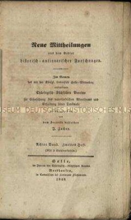 Neue Mitteilungen aus dem Gebiete historisch-antiquarischer Forschungen. Jg. 1848, Heft 2