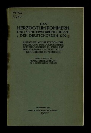 Das Herzogtum Pommern und seine Erwerbung durch den Deutschorden 1309