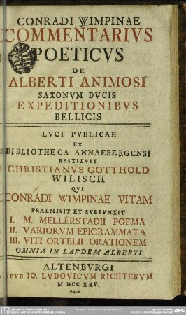 Conradi Wimpinae Commentarius Poeticus De Alberti Animosi Saxonum Ducis Expeditionibus Bellicis
