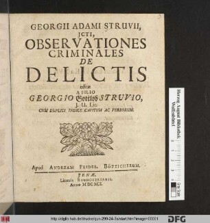 Geogii Adami Struvii, ICti Observationes Criminales De Delictis : Cum Duplici Indice Capitum Ac Verborum