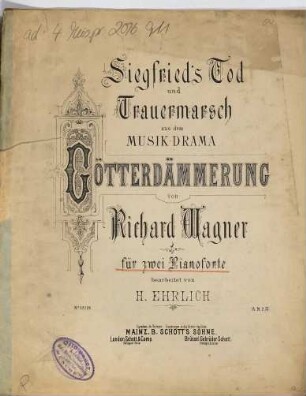 Siegfried's Tod und Trauermarsch : (Götterdämmerung)