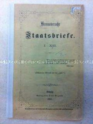 Staatskritische Schriften zum Verhältnis des Königreichs Hannover zu seinen Nachbarstaaten
