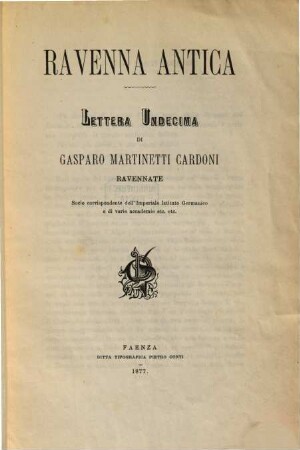 Ravenna antica : lettera ... di Gasparo Martinetti Cardoni, Lettera undecima. Agostino Rubboli