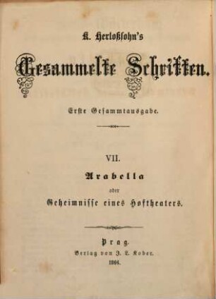 Karl Herlosssohn's Gesammelte Schriften : 1. Gesammtausg.. 7