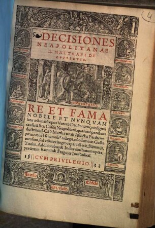 Decisiones Neapolitanae D. Matthaei de Afflictis, [1]