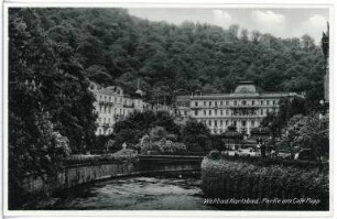 Weltbad Karlsbad. Partie am Café Pupp (Grand Hotel Pupp)