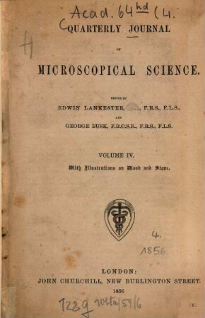 Quarterly journal of microscopical science, 4. 1856