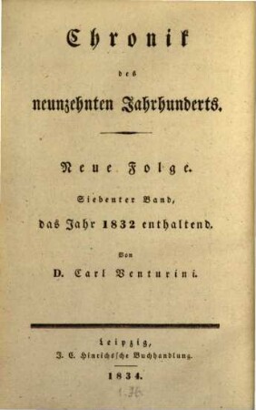 Chronik des neunzehnten Jahrhunderts. 7. 1832 (1834)