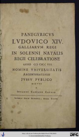 Panegyricvs Lvdovico XIV. Galliarvm Regi In Solenni Natalis Regii Celebratione Anno M DCC VIII