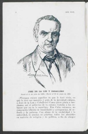 José de la Luz y Caballero - Nació el 11 de julio de 1800. - Murió el 22 de junio de 1862.