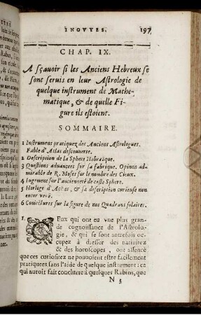 Chap. IX. A scavoir si les Anciens Hebreux se sont servis en leur Astrologie de quelque instrument de Mathematique, & de quelle Figure ils estoient.
