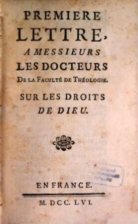 Première lettre ... sur les droits de Dieu