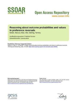 Reasoning about outcome probabilities and values in preference reversals
