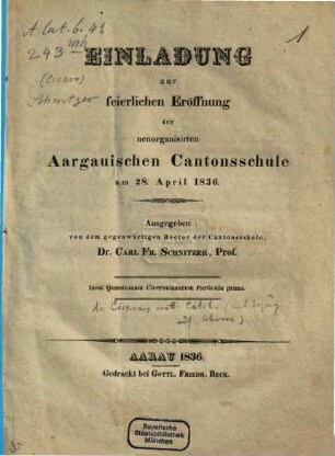 Einladung zur feierlichen Eröffnung der neuorganisierten Aargauischen Cantonsschule, 1836