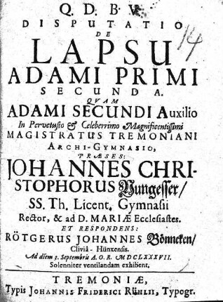 2: Disputatio theologica Lapsum adami primi exhibens Lapsum adami primi De lapsu Adami primi Disputatio de lapsu Adami primi : quam Adami secundi auspiciis (2: auxilio) ...