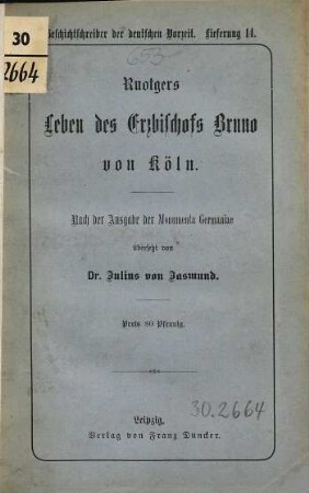 Ruotgers Leben des Erzbischofs Bruno von Köln