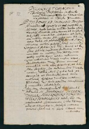 Testimonium theologicum et ordinatioris der theol. Fakultät für den von Wolfgang Wilhelm, Pfalzgraf bei Rhein nach Düsseldorf berufenen hzgl. Stipendiaten Mag. Johannes Hesenthaler aus Schorndorf.