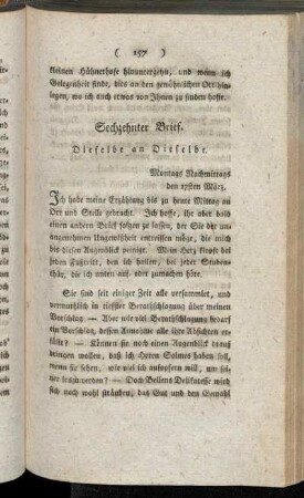 Sechzehnter Brief. Dieselbe an Dieselbe. - Achtzehnter Brief. Dieselbe an Dieselbe.