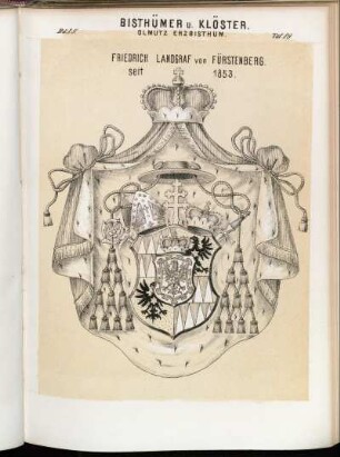 Taf. 89. Olmütz Erzbisthum. - Friedrich Landgraf von Fürstenberg. seit 1853