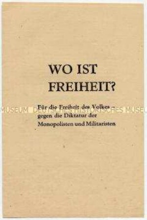 Agitationsschrift der Nationalen Front über Freiheit in DDR und Bundesrepublik Deutschland