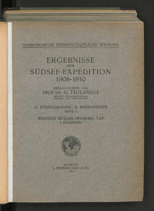 2, B, Bd. 2, Halbbd. 1: Ergebnisse der Südsee-Expedition 1908 - 1910