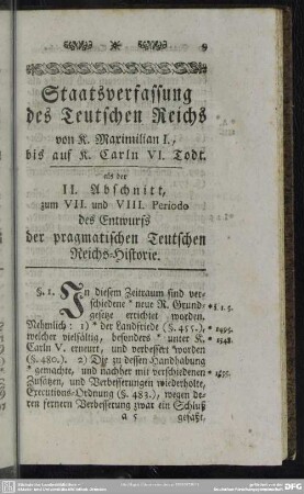 Als der II. Abschnitt, zum VII. und VIII. Periodo des Entwurfs der pragmatischen Teutschen Reichs-Historie