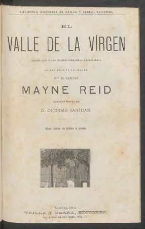 El Valle de la Vírgen : (segunda parte de Los franco-tiradores americanos)
