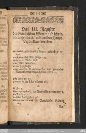Das III. Register der Griechischen Wörter/ so hierinnen angeführet/ und aus den Haupt-Text erkläret worden.