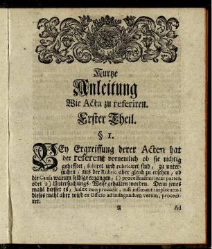 Kurze Anleitung Wie Acta zu referiren. Erster Theil.