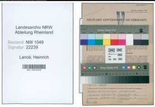 Entnazifizierung Heinrich Lancé , geb. 06.11.1896 (Lokfuehrer)