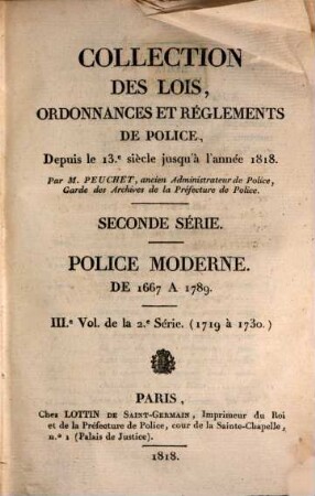 Collection des lois, ordonnances et réglements de police depuis le 13e siècle jusqu'à l'année 1818, 3. 1719 - 1730