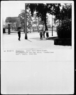 Straßenbild vor dem Hotel "Chemnitzer Hof"