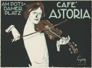 Café Astoria. Am Potsdamer Platz