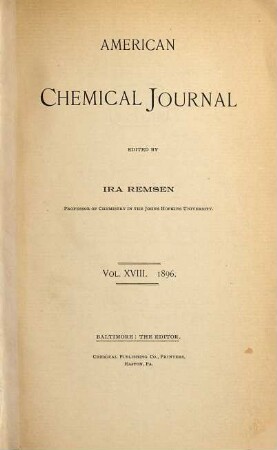 American chemical journal. 18. 1896