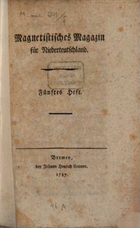 Magnetistisches Magazin für Niederteutschland. 5. 1787