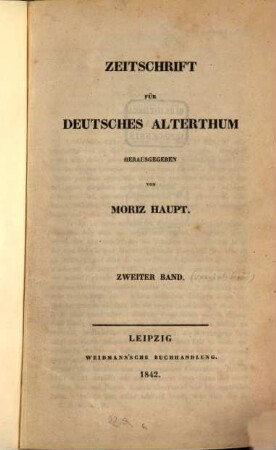 Zeitschrift für deutsches Alterthum. 2, 2. 1842