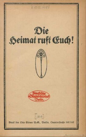 Die Heimat ruft Euch!