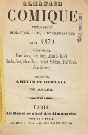 Almanach comique, pittoresque, drôlatique, critique et charivarique : pour .... 38, 38. 1879