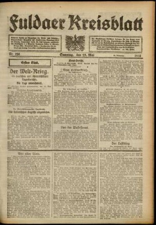 Erste Ausgabe vom Samstag, den 25. Mai 1918.