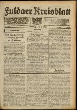 Erste Ausgabe vom Samstag, den 25. Mai 1918.