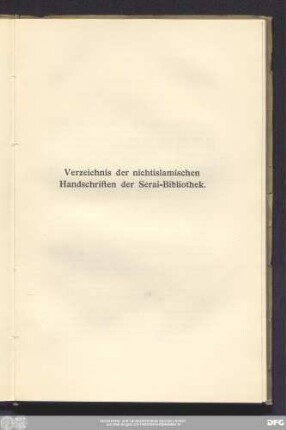 Verzeichnis der nichtislamischen Handschriften der Serai-Bibliothek.